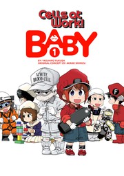 Cells at Work: Baby! 1