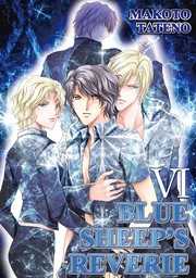 BLUE SHEEP'S REVERIE (Yaoi Manga), Volume 6
