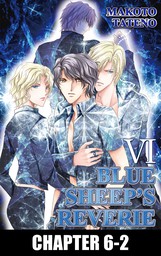 BLUE SHEEP'S REVERIE (Yaoi Manga), Chapter 6-2