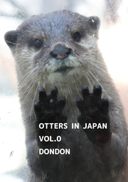 OTTERS IN JAPAN VOL.0