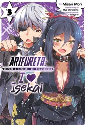 Arifureta: I Heart Isekai Vol. 3