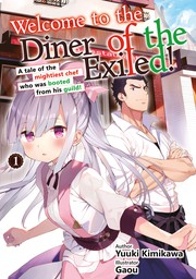 Welcome to the Diner of the Exiled! Volume 1