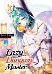 Lazy Dungeon Master: Volume 12
