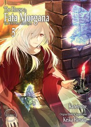 The House in Fata Morgana - The Veil Over Your Eyes, Volume 05
