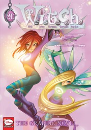 W.I.T.C.H.: The Graphic Novel, Part VII. New Power, Vol. 1