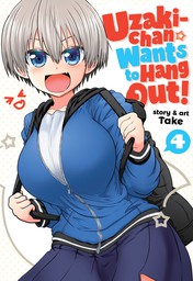 Uzaki-chan Wants to Hang Out! Vol. 4