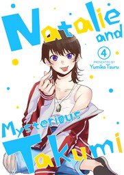 Natalie and Mysterious Takumi, Chapter 4
