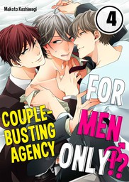 For Men Only!? Couple-Busting Agency 4