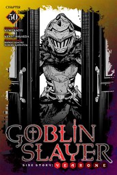 Goblin Slayer Side Story: Year One, Chapter 50