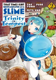That Time I Got Reincarnated as a Slime: Trinity in Tempest 2