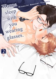 Wanna sleep with you wearing glasses. 2