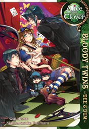 Alice in the Country of Clover: Bloody Twins