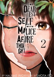 My Dearest Self with Malice Aforethought 2