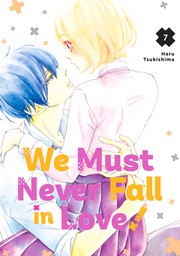 We Must Never Fall in Love 7