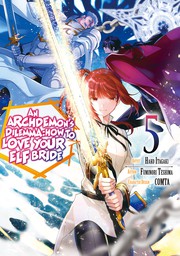 An Archdemon's Dilemma: How to Love Your Elf Bride Vol. 5