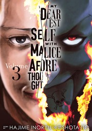 My Dearest Self With Malice Aforethought 3
