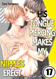 His Tongue Piercing Makes My Nipples Erect 17