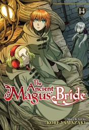 The Ancient Magus' Bride Vol. 14