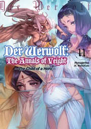 Der Werwolf: The Annals of Veight Volume 11