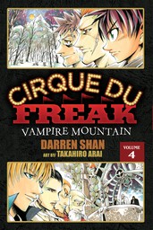 Cirque Du Freak: The Manga, Vol. 4