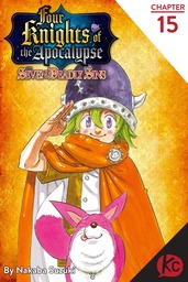 The Seven Deadly Sins Four Knights of the Apocalypse Chapter 15