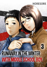 Runaway in the Winter with Middle School Boy. 3