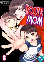 Toxic Mom 8