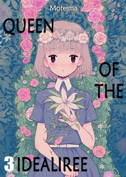 Queen of the Idealiree 3