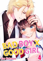Bad Boy X Good Girl 4