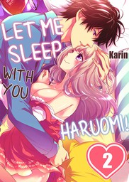 Let Me Sleep with You, Haruomi! 2