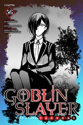 Goblin Slayer Side Story: Year One, Chapter 56