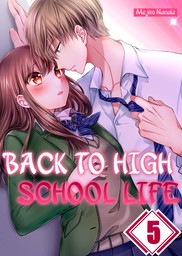Back to High School Life 5
