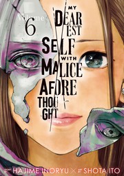 My Dearest Self with Malice Aforethought 6