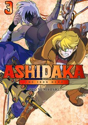 ASHIDAKA - The Iron Hero 3