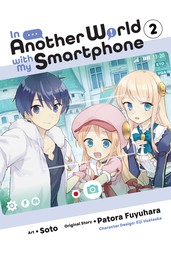 In Another World with My Smartphone, Vol. 2 (manga)