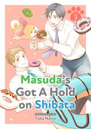 Masuda's Got A Hold on Shibata (Yaoi Manga), Chapter 3