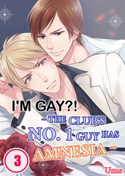I'm Gay?! ~ The Club's No. 1 Guy Has Amnesia ~ 3