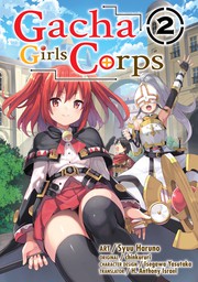 Gacha Girls Corps Vol. 2