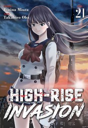 High-Rise Invasion Vol. 21