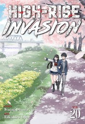High-Rise Invasion Vol. 20