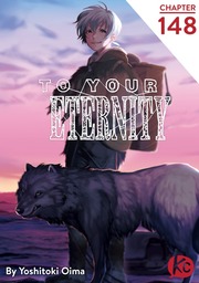 To Your Eternity Chapter 148