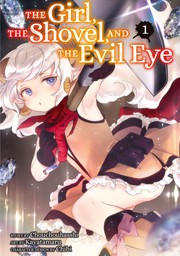 The Girl, the Shovel, and the Evil Eye 1