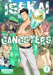 Isekai Gangsters 2