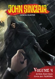 John Sinclair: Demon Hunter Volume 4