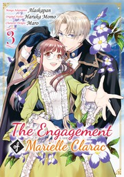 The Engagement of Marielle Clarac Volume 3