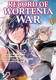 Record of Wortenia War Volume 5