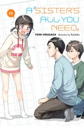 A Sister's All You Need., Vol. 11