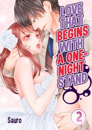 Love That Begins with a One-Night Stand 2