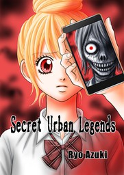 Secret Urban Legends　‐『裏都市伝説』 英語版‐