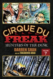 Cirque Du Freak: The Manga, Vol. 7